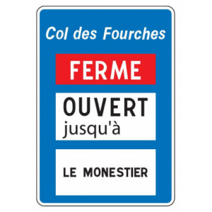 Panneau d'indication de praticabilité de la route C14 - Dimension (mm) : 900 x 1300 - Normes CE et NF