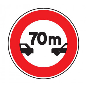 Panneau de signalisation d'un intervalle minimal 70m B17 - Dimensions : de 450 à 1250 mm - Norme CE et NF - Type B