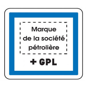 Panneau indication marque pétrolière GPL CE15f - Dimensions (mm) : De 350 à 1050 - Normes CE et NF