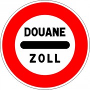 Panneau de signalisation d'un poste de douane B4 